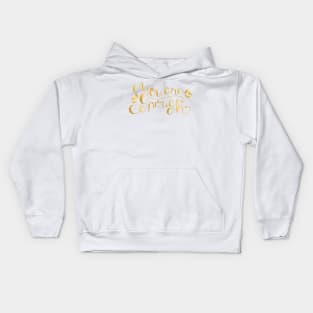 You Are Enough - Faux Gold Foil Kids Hoodie